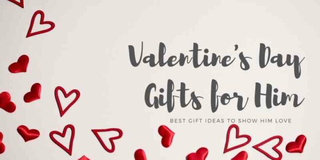 Update Best Gift For Bf On Valentine’s Day Review